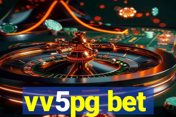 vv5pg bet